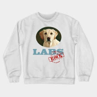 Yellow Labs Rock! Crewneck Sweatshirt